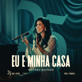 Eu e Minha Casa Oleh Rachel Novaes