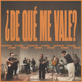 ¿De Qué Me Vale?