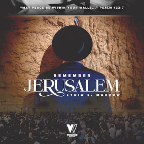 Remember Jerusalem