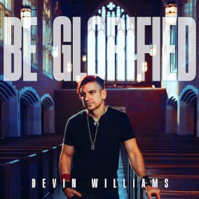 Be Glorified
