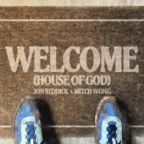 Welcome (House Of God)