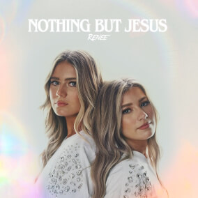 Nothing But Jesus Por RENEE