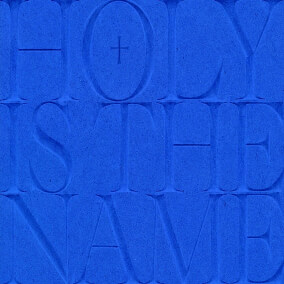 Holy Is The Name