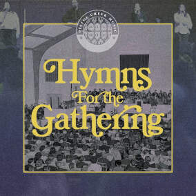 Hymns For the Gathering