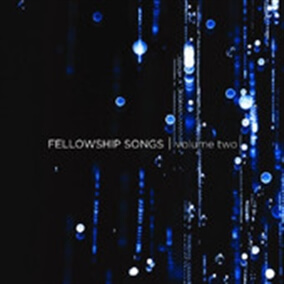 First Love By Fellowship Songs
