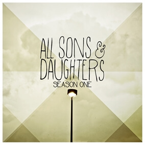 All Praise To You By All Sons & Daughters