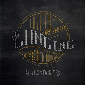 Called Me Higher By All Sons & Daughters