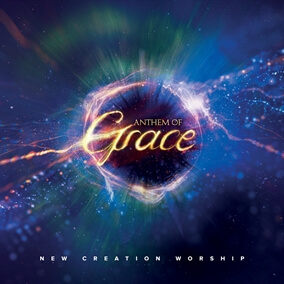 Grace Revolution By New Creation Worship