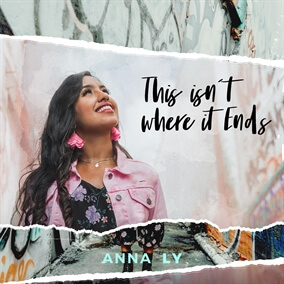 This Isn't Where It Ends Oleh Anna Ly