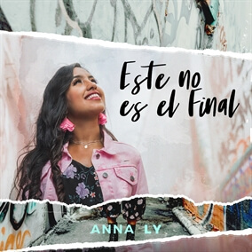 Este no es el Final By Anna Ly