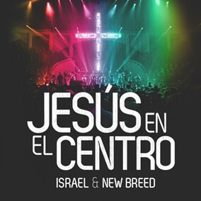 No Hay Vuelta Atrás By Israel and New Breed