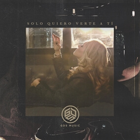 Solo Quiero Verte A Ti Por GDS Band