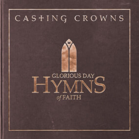 Praise You In This Storm (Acoustic) By Casting Crowns