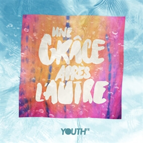 Une grâce après l'autre de Hillsong FR