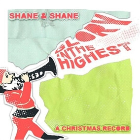 Glory In The Highest By Shane and Shane