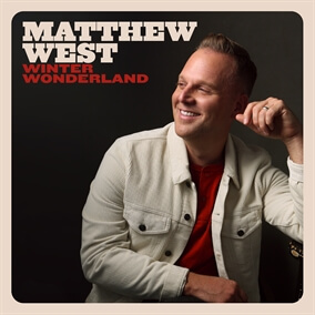 Winter Wonderland By Matthew West
