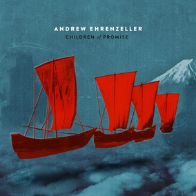 Children Of Promise By Andrew Ehrenzeller