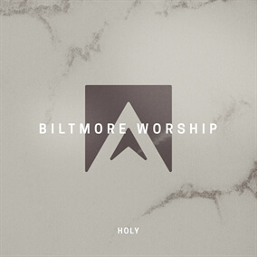 Holy By Biltmore Worship