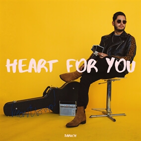 Heart for You By BARUCH