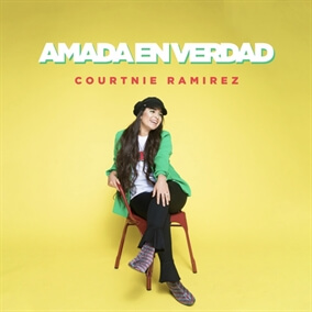 Amada En Verdad By Courtnie Ramirez
