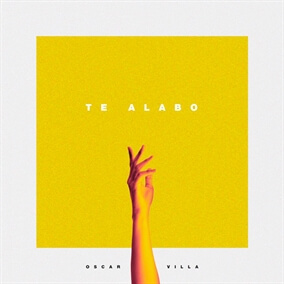 Te Alabo By Oscar Villa