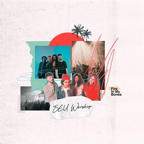 Fire In My Bones de SEU Worship