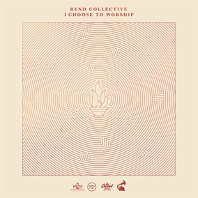 I Choose to Worship (Radio Version) 으로 Rend Collective