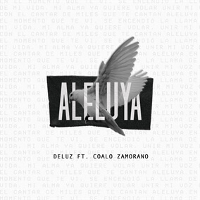 Aleluya FT. Coalo Zamorano By DeLuz