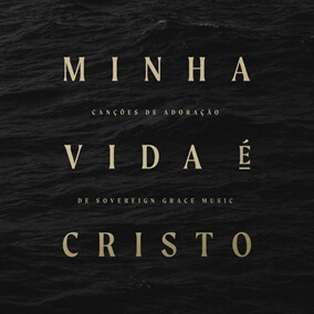 Grande Deus By Sovereign Grace Music