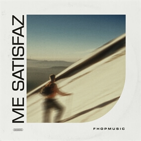 Me Satisfaz By fhop music