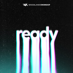 Ready Oleh Woodlands Worship