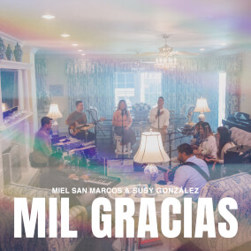 Mil Gracias By Miel San Marcos, Susy Gonzalez