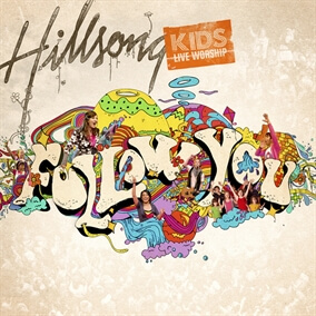 All Of The World By Hillsong Kids