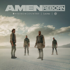 Amen (Reborn) By for KING & COUNTRY