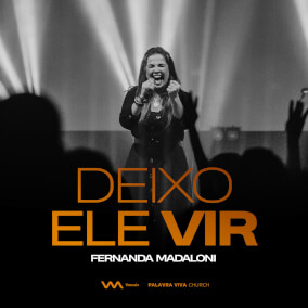 Deixo Ele Vir Oleh Fernanda Madaloni