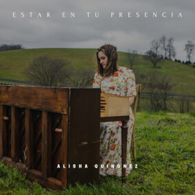 Estar en tu Presencia Oleh Alisha