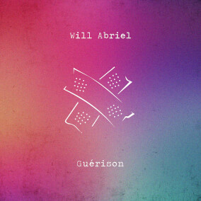 Guérison Por Will Abriel