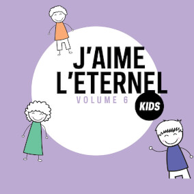 J'aime l'Éternel - Kids No.6