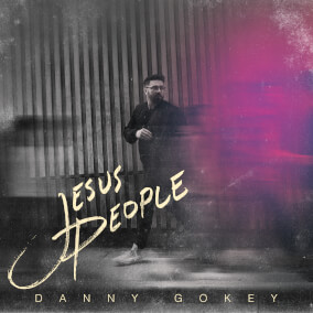 Truth Is By Danny Gokey