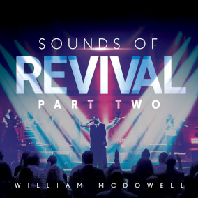 In Your Presence (feat. Israel Houghton) By William McDowell