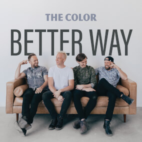 Better Way (Radio Version) 으로 The Color