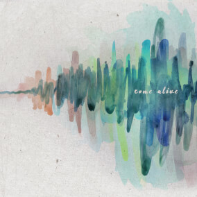 Come Alive