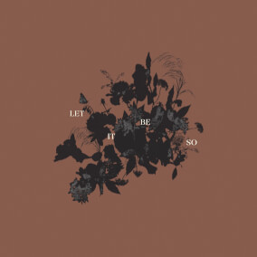 Let It Be So By Kirby Kaple