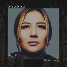 Sería Nada Por Veronica Ortega