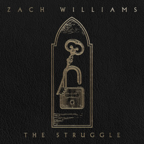 The Struggle By Zach Williams