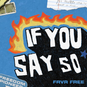 If You Say So By FRVR FREE
