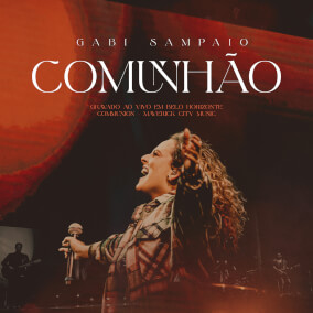 Comunhão de Gabi Sampaio