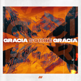Gracia Sobre Gracia (feat. Miel San Marcos) 으로 Life.Church Worship