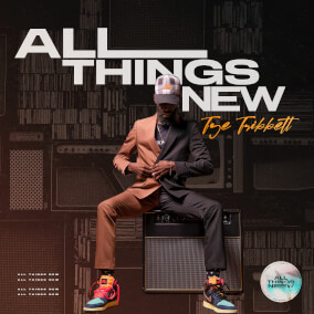 All Things New By Tye Tribbett
