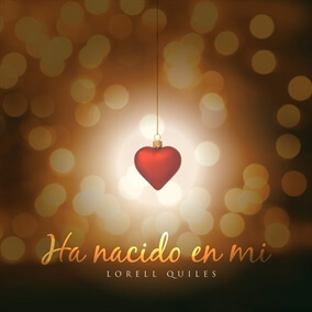 Ha Nacido En Mi Oleh Lorell Quiles
